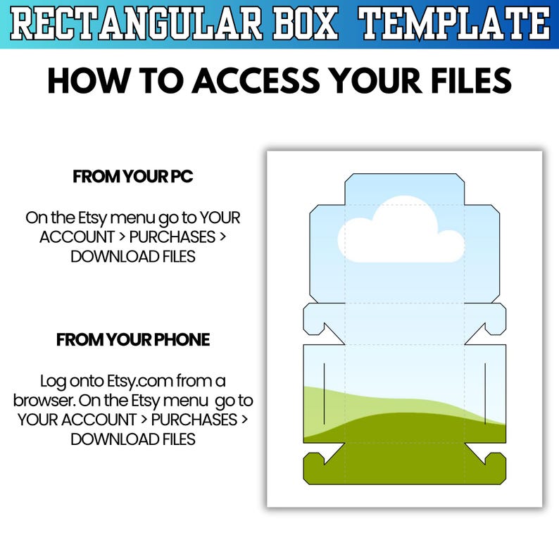 Puede incluir: Una plantilla de caja rectangular blanca con un dise&ntilde;o de cielo y hierba. La imagen incluye instrucciones sobre c&oacute;mo acceder a los archivos desde una PC y un tel&eacute;fono, detallando los pasos para descargar archivos de Etsy.