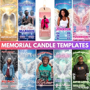May include: A selection of memorial candle templates with diverse designs. The templates showcase angel wings, portraits, and text including "In Loving Memory" and names such as "Marquis" and "Tanisha Johnson". The candles are designed for remembrance.