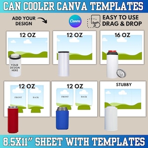 Puede incluir: Imagen de plantillas Canva para enfriadores de latas. La imagen muestra varios diseños de enfriadores de latas, incluidos tamaños de 12 oz y 16 oz, con el texto "Add Your Design" y "Easy to Use Drag & Drop". El tamaño de la hoja es de 21,59 cm x 27,94 cm.
