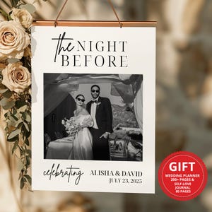 Rehearsal Dinner Welcome Sign: The Night Before Photo Wedding Decor (Digital Download)