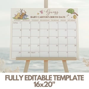 Op de afbeelding: Een printbaar babyshower-spel met een Winnie de Poeh-thema. Het spel is een kalender met de tekst "Raad Baby Carter's geboortedatum" en een Winnie de Poeh-illustratie. De kalender is voor de maanden april en mei.