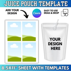 以下が含まれることがあります： ストロー付きの白いジュースポーチテンプレートと、4つの風景テンプレートのシート。テキストは「JUICE POUCH TEMPLATE」、「ADD YOUR DESIGN」、「EASY TO USE DRAG & DROP」、「YOUR DESIGN HERE」と表示されています。シートのサイズは21.6 x 27.9 cmです。