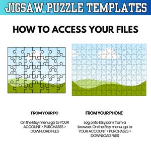 Puede incluir: Imagen con el texto "JIGSAW PUZZLE TEMPLATES" y "HOW TO ACCESS YOUR FILES". Muestra dos rompecabezas con un dise&ntilde;o de cielo y paisaje verde. Se proporcionan instrucciones para acceder a los archivos desde una PC y un tel&eacute;fono.