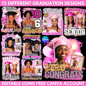 May include: A collage of 12 graduation designs featuring photos of smiling women in graduation caps. The designs include the words "Senior," "Congrats," and the year "2026." The designs are in pink, black, and gold.