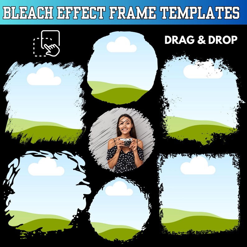 Pu&ograve; includere: Immagine con "BLEACH EFFECT FRAME TEMPLATES" e testo "DRAG & DROP". Il design include vari modelli di cornice con uno sfondo di cielo e paesaggio verde e una donna che tiene una macchina fotografica. Le cornici hanno un effetto candeggina.