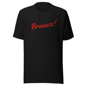 Bruuuce! Bruce Springsteen Soft Vintage Style Unisex t-shirt S-4X multiple colors Springsteen fans Bruce fan gift