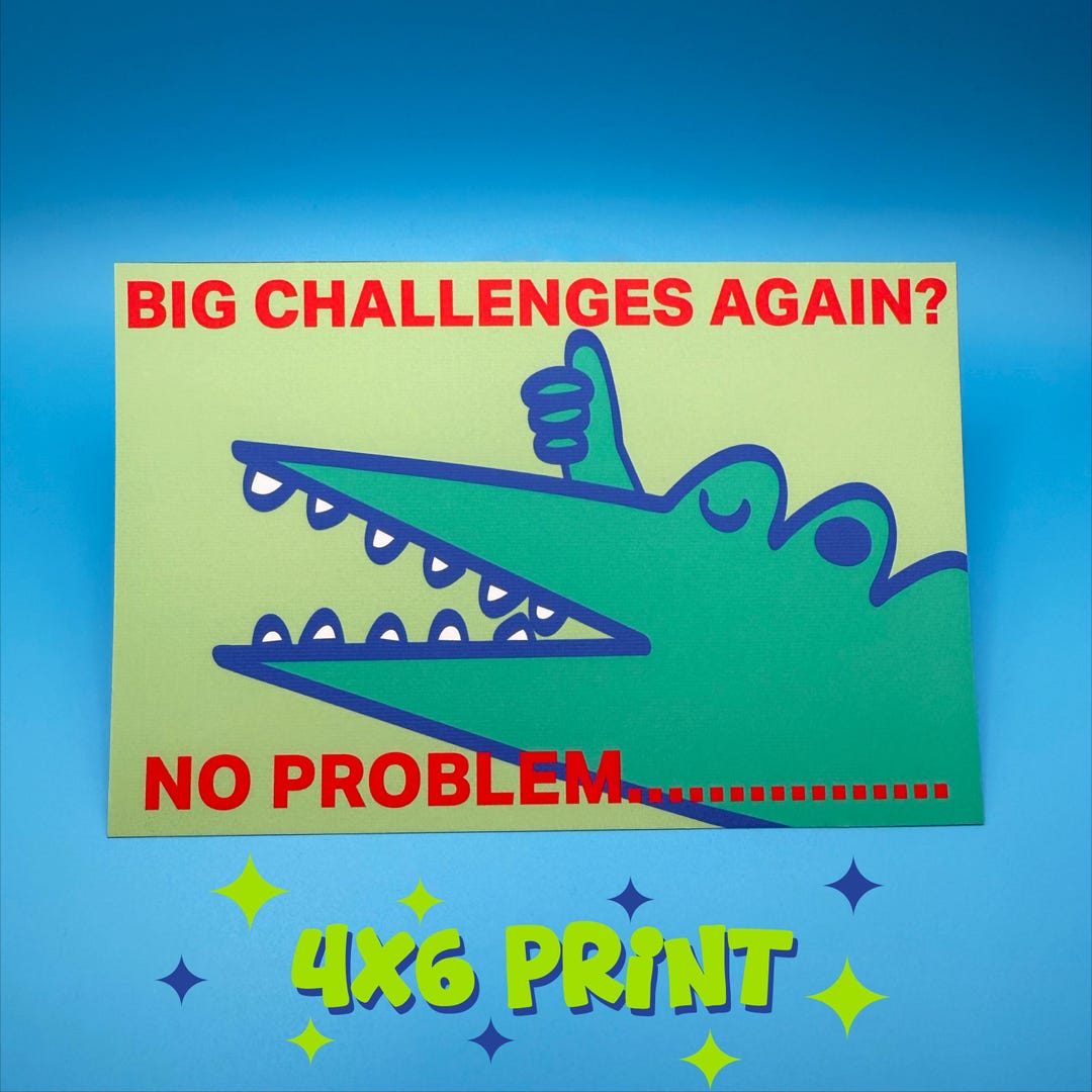 Sanrio Big Challenges Again? No Problem Print 4x6" - Etsy