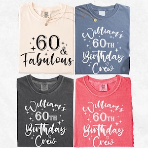 Comfort Colors Custom 60th Birthday T-Shirt, 60 Fabulous Birthday Shirt, Birthday Party Tee, 60th Birthday Crew Shirt, Women Birthday Shirt