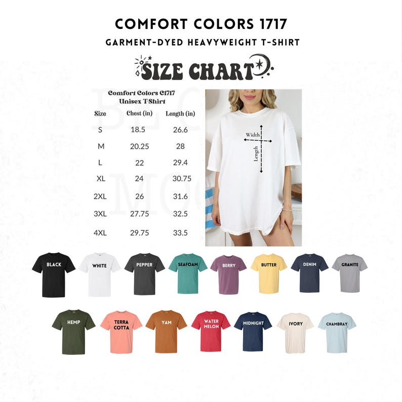 May include: A white Comfort Colors 1717 unisex t-shirt with a size chart. The chart shows chest and length measurements in inches for sizes S to 4XL. Various t-shirt colors are displayed, including black, white, and denim.