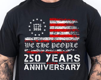 We The People 250 Years Anniversary T-Shirt, Retro USA Flag Patriotic Tee