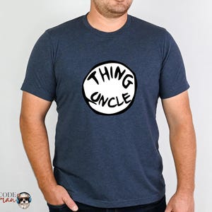 Custom Thing Shirts, Mother of all Things, Funny Thing Shirts, Thing shirts, Family Matching Shirt, Funny Family Tee, Funny Dr Seuss Shirts