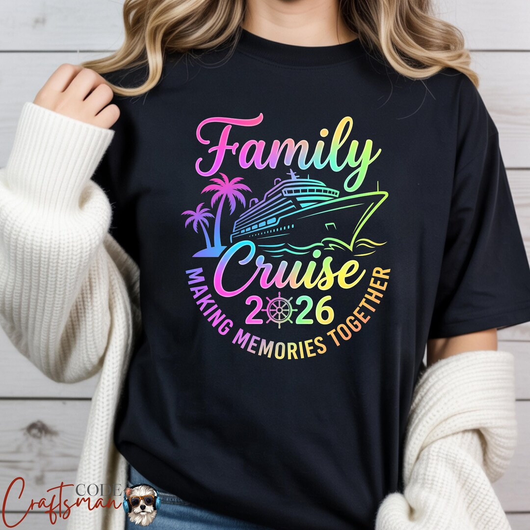 Family Cruise 2026 Matching Shirts, Making Memories Together Tee - Etsy