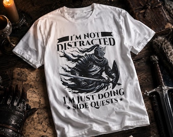 I'm not distracted, I'm just doing side quests RPG Gamer Tabletop Adventure tshirt