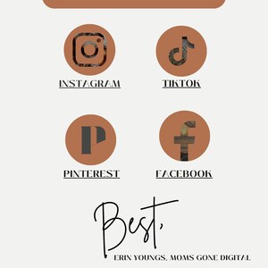 May include: A white background with brown text that reads "Let's Connect". Below the text are four social media icons: Instagram, TikTok, Pinterest, and Facebook. The text "Best" is written in cursive below the icons. The text "Erin Youngs, Moms Gone Digital" is below the cursive text. The text "Moms Gone Digital" is in the bottom left corner and "Additional Tools" is in the bottom right corner.