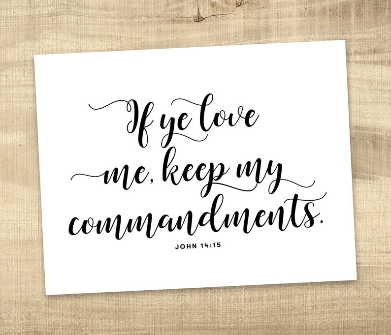 if-ye-love-me-keep-my-commandments-john-14-15-lds-youth-etsy