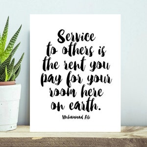 printable muhammad ali quote poster, Serve others quote, 8x10 printable poster, inspiration wall art, Muhammad Ali Poster, INSTANT DOWNLOAD
