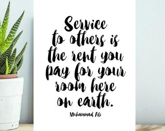 printable muhammad ali quote poster, Serve others quote, 8x10 printable poster, inspiration wall art, Muhammad Ali Poster, INSTANT DOWNLOAD