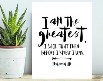 printable muhammad ali quote poster, I am the greatest, 8x10 printable poster, inspiration wall art, Muhammad Ali Poster, INSTANT DOWNLOAD