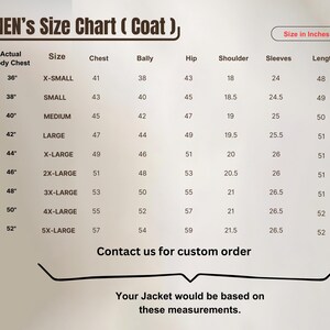 May include: A size chart for coats, with measurements in inches. The chart includes sizes from X-Small to 5X-Large, detailing chest, bally, hip, shoulder, sleeves, and length measurements. Text at the bottom reads, "Contact us for custom order."