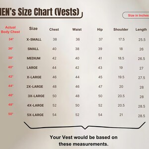 May include: A size chart for vests, with measurements in inches. The chart includes sizes from X-Small to 5X-Large, detailing chest, waist, hip, shoulder, and length measurements. The text "Your Vest would be based on these measurements" is at the bottom.