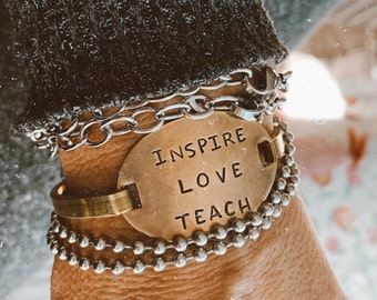 Teacher Gift Inspire Love Teach Hand Stamped Brass Cuff Bracelet