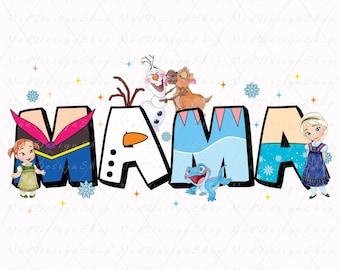 Frozen Mama Png, Princess Mom Png, Mama Cartoon Movie Png, Family Vacation Png, Retro Mama Png, Mom Shirt Png, Gift For Mother's Day Png