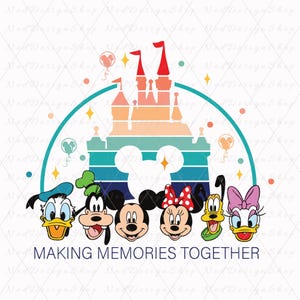 Puede incluir: Una ilustración colorida de Mickey Mouse y sus amigos frente a una silueta de color arcoíris del Castillo de Cenicienta. El texto "MAKING MEMORIES TOGETHER" está debajo de los personajes.