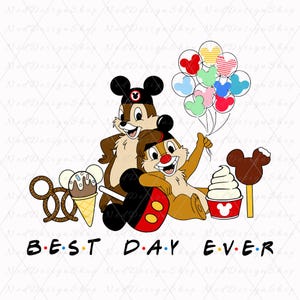 Könnte beinhalten: Chip und Dale, die Zeichentrickfiguren, halten Ballons und Mickey-Mouse-Süßigkeiten in den Händen. Der Text 'BEST DAY EVER' ist in einer stilisierten Schriftart geschrieben.