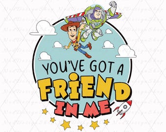 Toy Story Png, You've Got A Friend In Me Png, Cowboy and Friends Png, Friendship Png, Vacay Mode Png, Magical Kingdom, Family Vacation Png