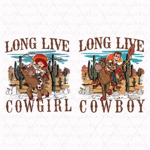 May include: A digital design featuring two cartoon characters, a cowboy and a cowgirl, riding horses in a desert landscape. The text "Long Live Cowboy" and "Long Live Cowgirl" is displayed above the characters.