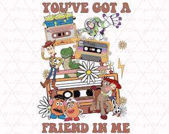 Toy Story SVG, You've Got A Friend In Me Svg, Friendship Svg, Vacay Mode Svg, Magical Kingdom Svg, Family Vacation Svg, Family Trip Svg Png