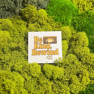 Be Kind Rewind Magnet, Retro VHS Fridge Magnet 2.5x2.5, Nostalgic 90s Magnet Gift, Funny Vintage Magnet, 30mil Flexible Magnet