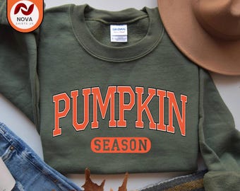 Pumpkin Season Sweatshirt , Cute Fall Sweatshirt, Thanksgiving Gift, Halloween Shirts For Women, Fall Gifts, Autumn Sweatshirt
