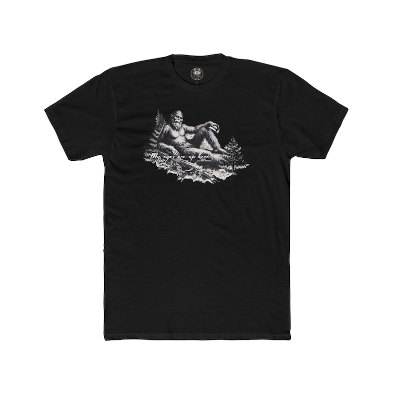 Funny Bigfoot T-Shirt: "My Eyes Are Up Here" Unisex Tee image 10