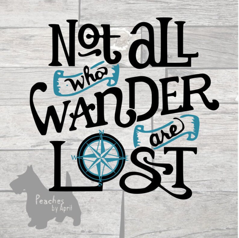 Not All Who Wander Are Lost SVG for Cricut Tolkein Lord of | Etsy