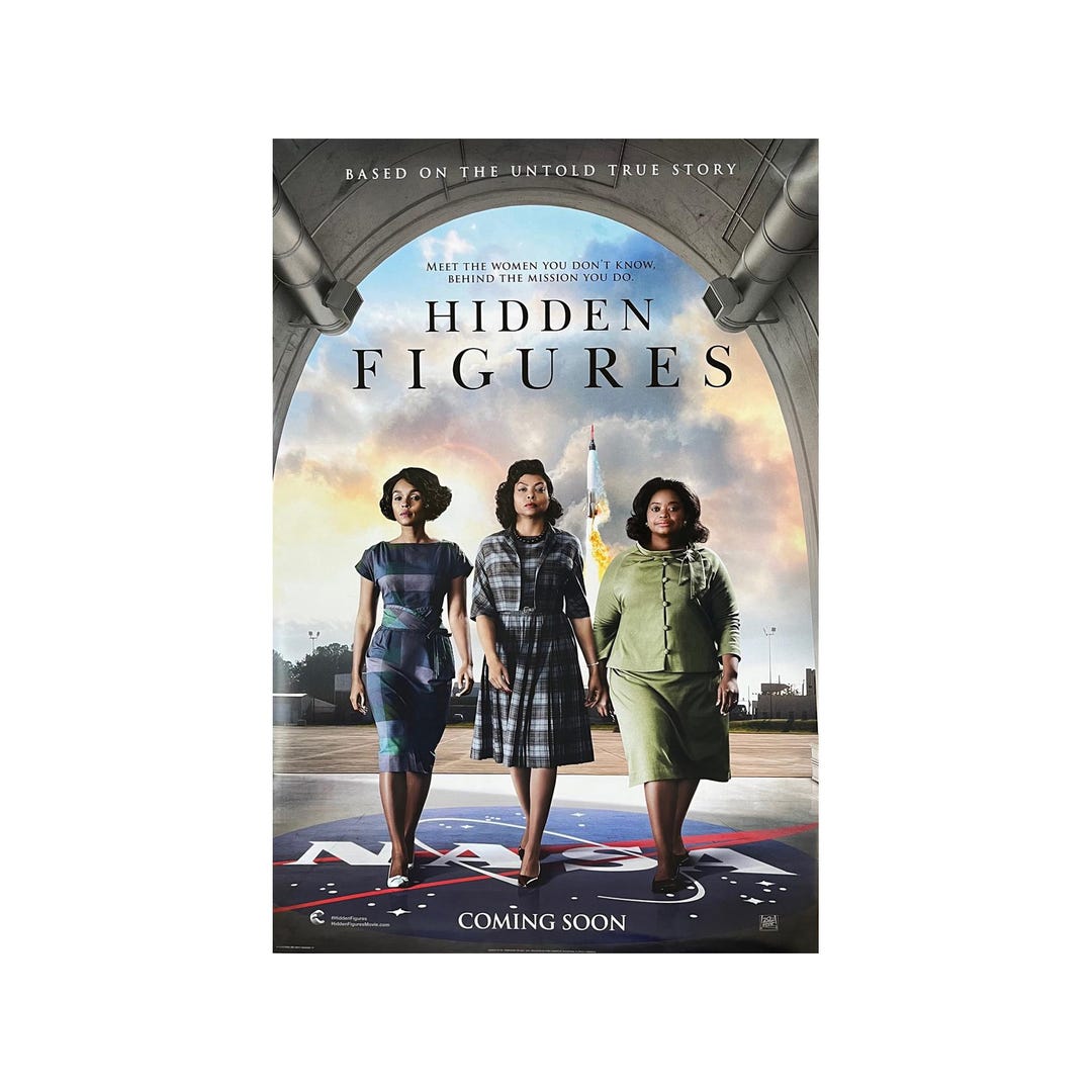 HIDDEN FIGURES Movie Poster 2 Sided ORIGINAL Intl Advance 27x40 Taraji