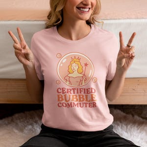Glinda Wicked Shirt: Certified Bubble Commuter Bella Canvas Tee image 1