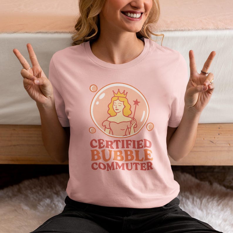 Glinda Wicked Shirt: Certified Bubble Commuter Bella Canvas Tee image 1
