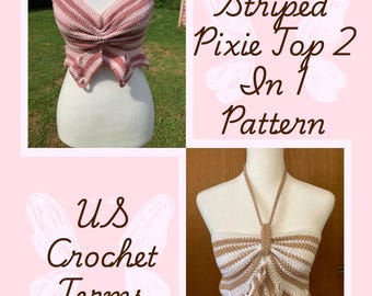 The Striped Pixie Top Crochet Pattern