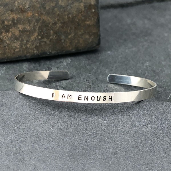 I Am Enough bracelet, sterling silver skinny cuff, Unique Mother's Day gift from daughter, mantra bracelet, affirmation word jewelry