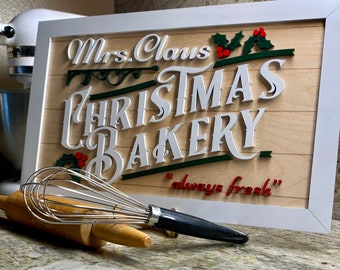 Mrs. Claus Christmas Bakery Sign: Farmhouse Kitchen Decor