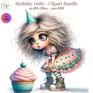 May include: Digital illustration of a doll with large eyes, wearing a pink polka-dot dress and a party hat. The doll is looking at a cupcake with a cherry on top. The image is labeled "Birthday Dolls - Clipart Bundle".