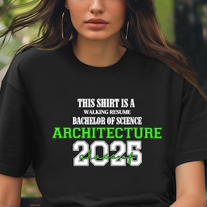 Dieses Shirt ist ein Walking Resume ARCHITEKTUR Klasse von 2025 Comfort Farben Relaxed Fit, Unisex, 100% Baumwolle, vorgeschrumpft T-Shirt!