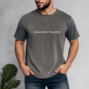 SCALPER TRADER Comfort Colors Relaxed Fit, Unisex, 100% Cotton Pre-Shrunk Garment-Dyed T-Shirt!