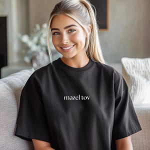 Minimalist MAZEL TOV Comfort Colors Relaxed Fit, Unisex, 100% Cotton Pre-Shrunk Garment-Dyed T-Shirt!