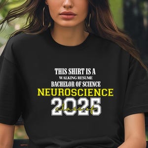Dieses Shirt ist ein Walking Resume NEUROSCIENCE Class of 2025 Comfort Colors Relaxed Fit, Unisex, 100% Baumwolle, vorgeschrumpft, stückgefärbt!