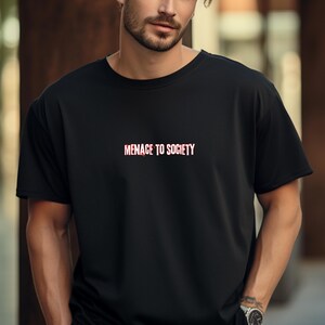 MENACE TO SOCIETY Comfort Colors Relaxed Fit, Unisex, 100% Cotton Pre-Shrunk Garment-Dyed T-Shirt!