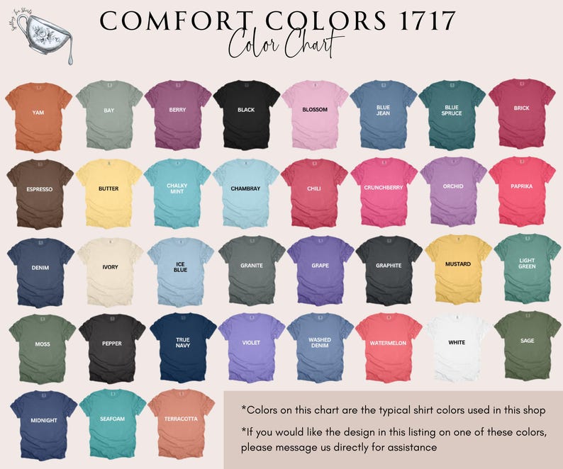 May include: A color chart featuring a variety of t-shirt colors, including "Yam," "Berry," "Black," and "Blossom." The chart displays a range of hues, from dark to light, with the text "COMFORT COLORS 1717 Color Chart" at the top.
