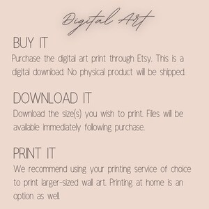 May include: Text-based instructions for purchasing, downloading, and printing digital art. The text reads "BUY IT", "DOWNLOAD IT", and "PRINT IT".