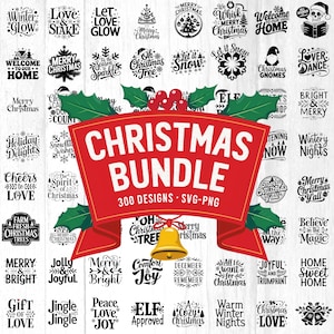 300 Christmas Designs SVG PNG Bundle - Holiday Cut Files (Digital Download)